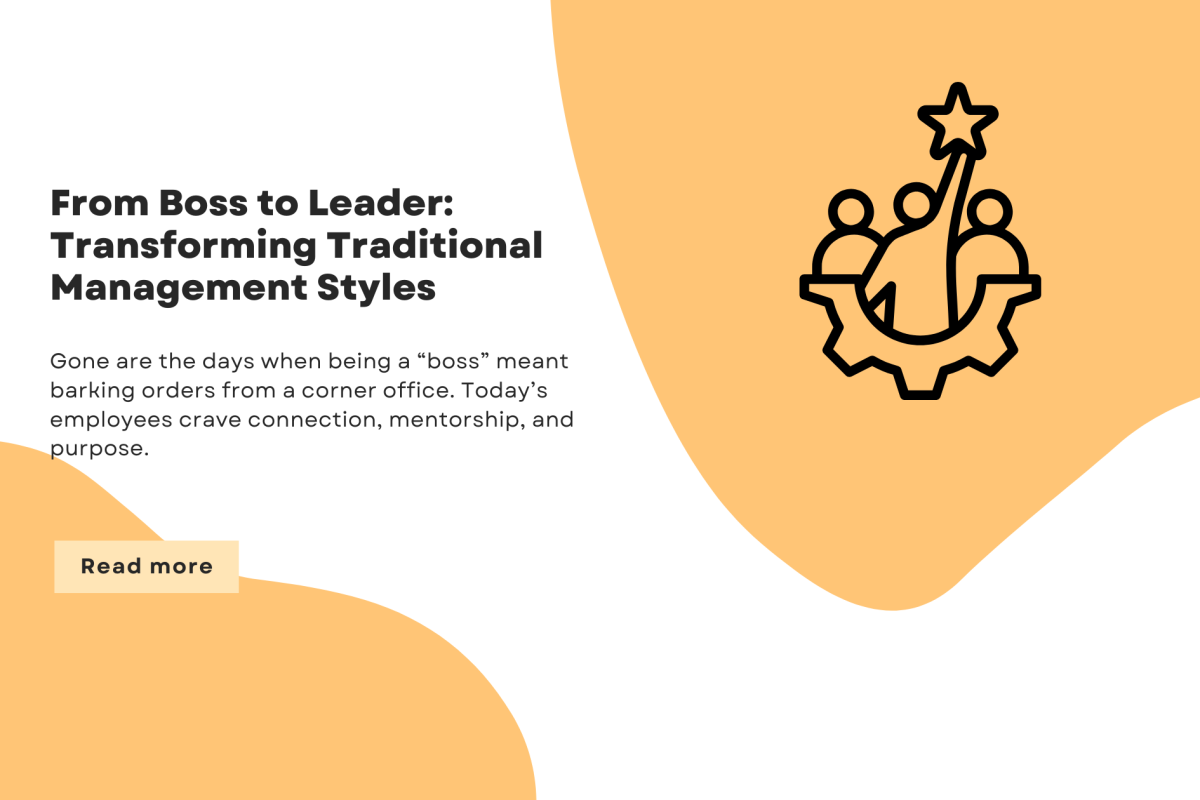 From Boss to Leader Transforming Traditional Management Styles