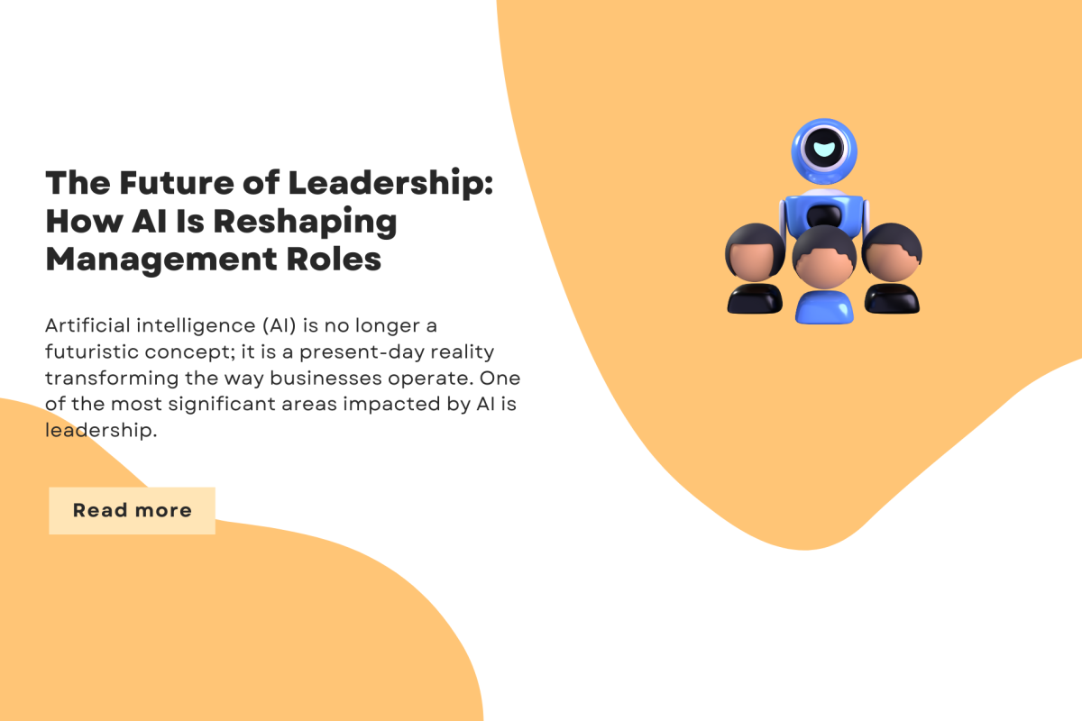 The Future of Leadership How AI Is Reshaping Management Roles