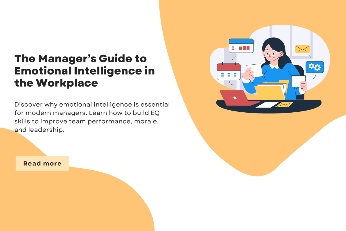 The Manager’s Guide to Emotional Intelligence in the Workplace.