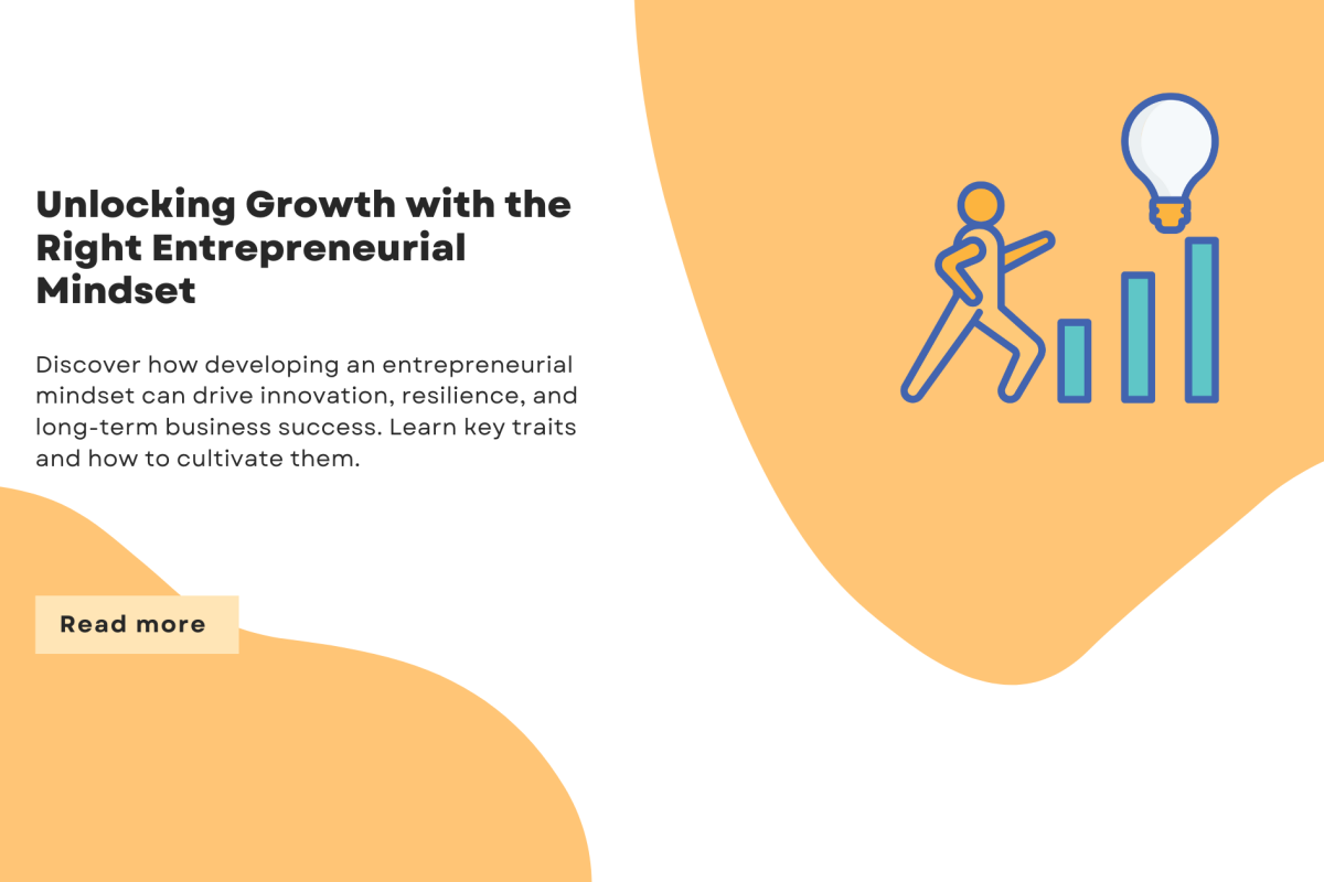 Unlocking Growth with the Right Entrepreneurial Mindset