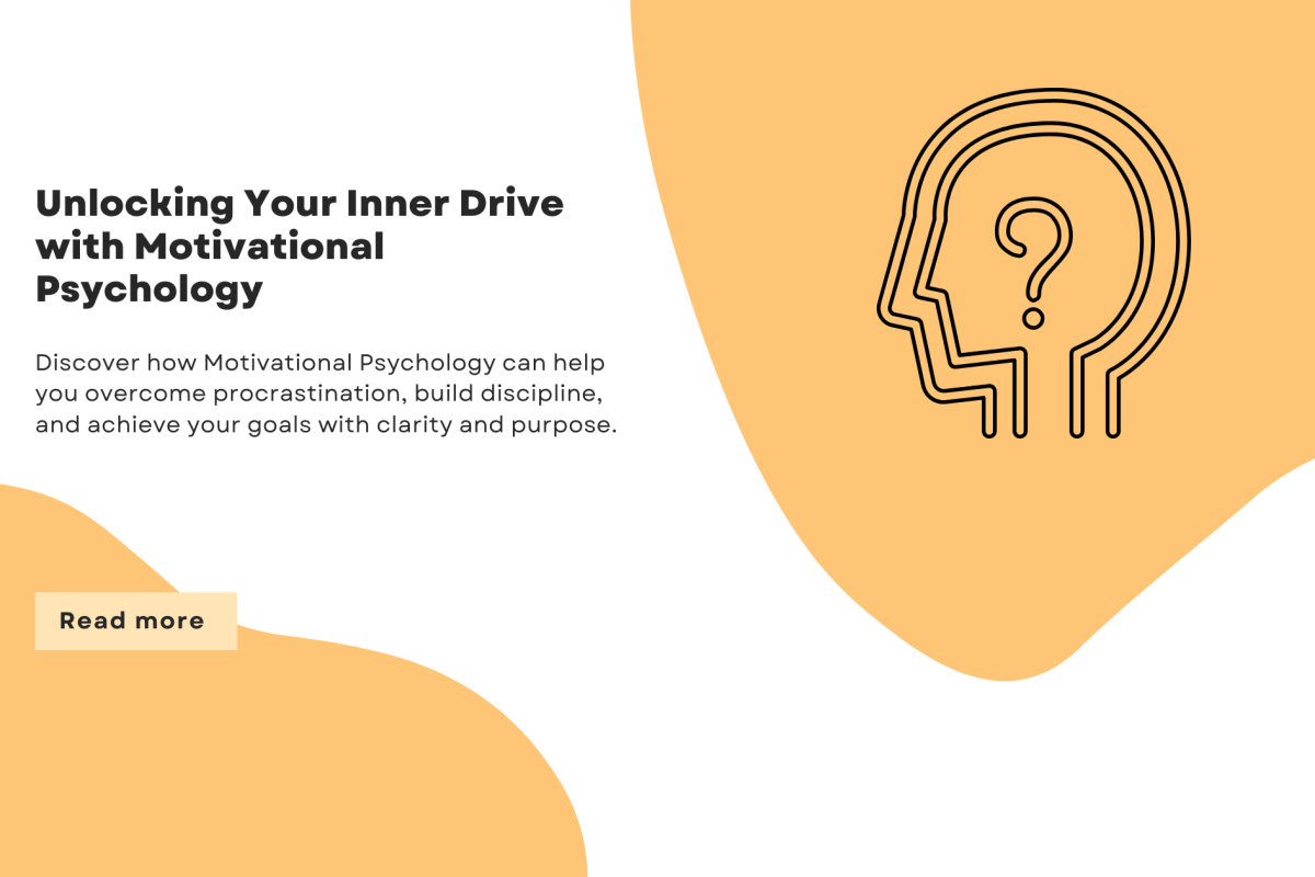 Unlocking Your Inner Drive with Motivational Psychology.png..